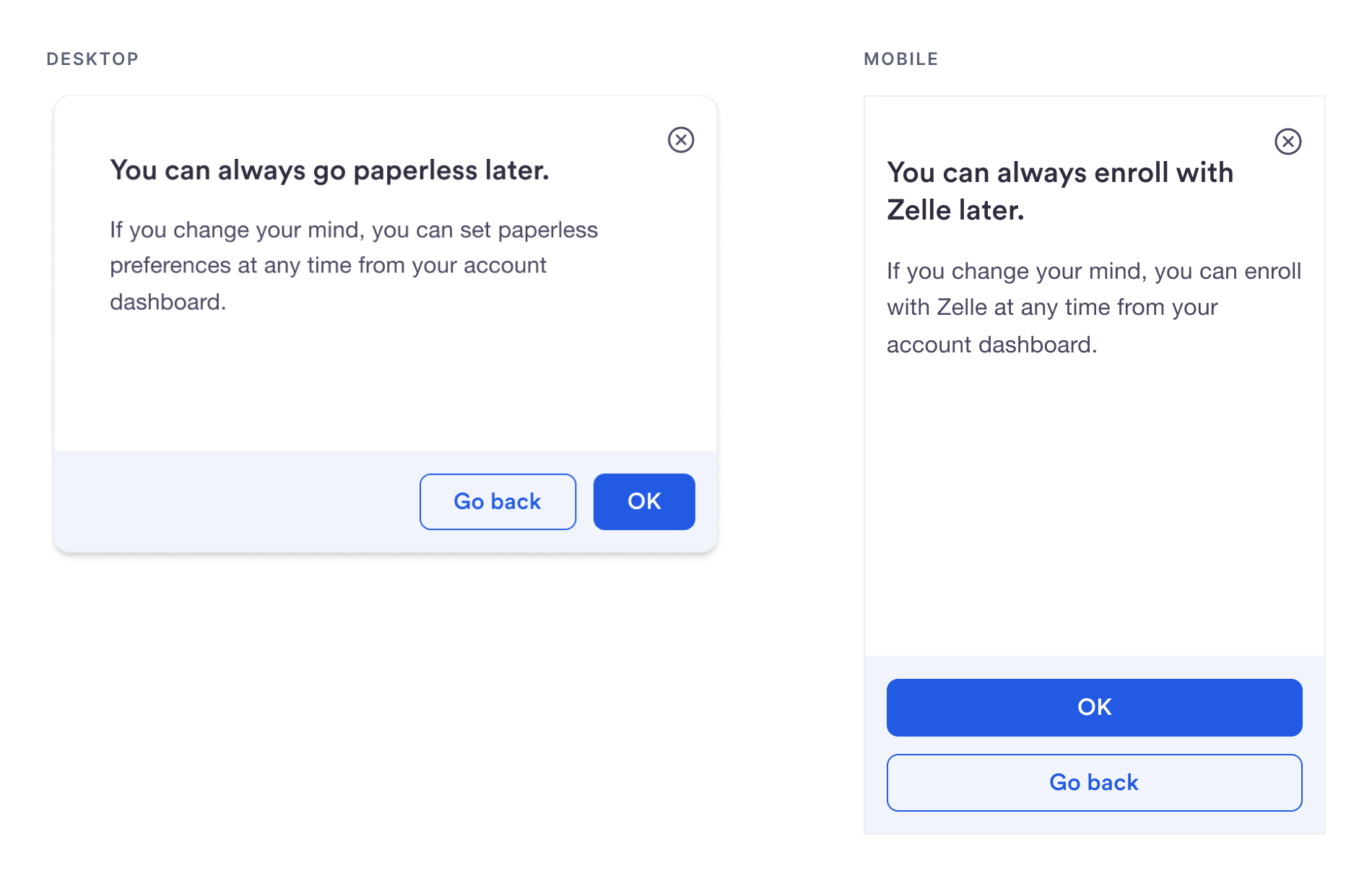 Dismiss modals on desktop and mobile with Go back and OK buttons.